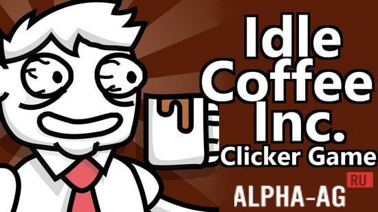 Idle Coffee Inc.: Clicker Game