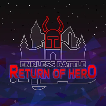 Endless Battle: Return of Hero +1 screenshot 1