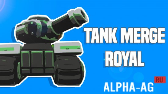 Ultimate Tank Merge Royal