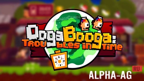 Ooga Booga: Troubles in Time