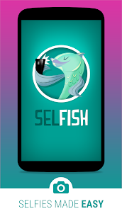 Selfish - Selfie Camera, screenshot 1