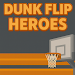 Dunk Flip Heroes gameplay preview 1