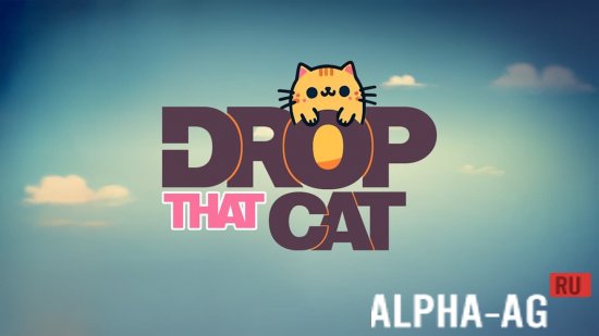 Drop the Cat!