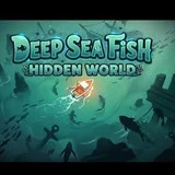 Deep Sea Fish: Hidden World