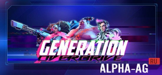 Generation Overdrive