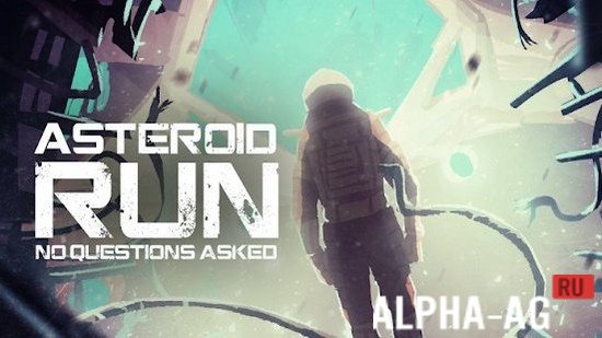 Взломанный Asteroid Run: No Questions Asked screenshot 1