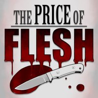 The Price of Flesh