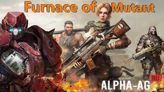 Furnace of Mutant
