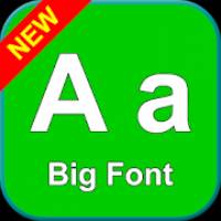 Big font – Enlarge font size 3.2