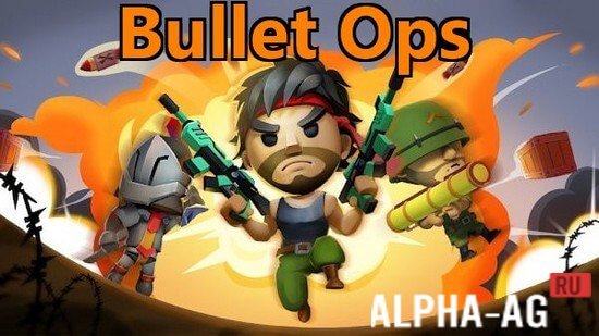 Bullet Ops