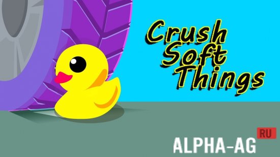 Crush Soft Things