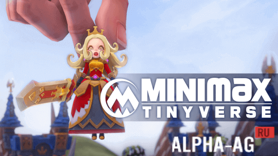 MINImax Tinyverse