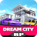 Dream City RP gameplay screenshot 1