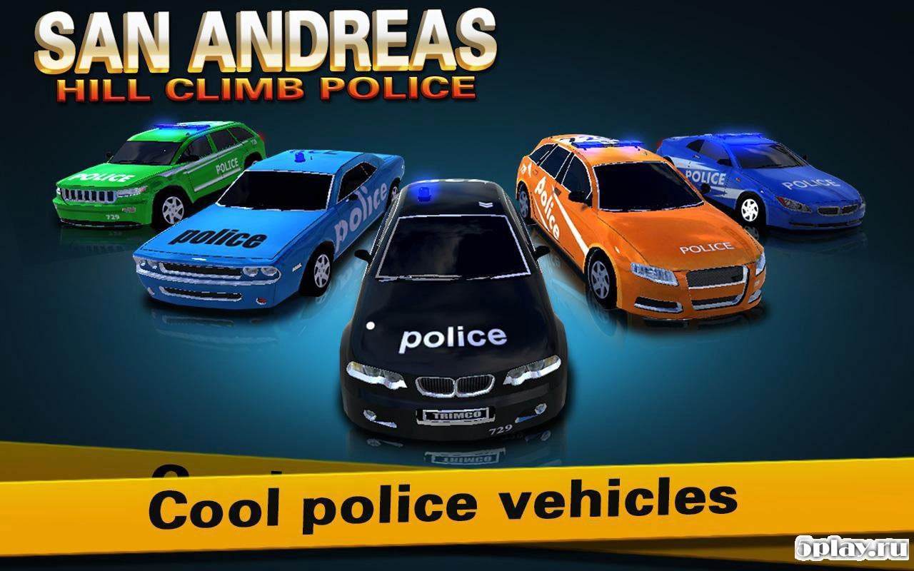 San Andreas Hill Climb Police