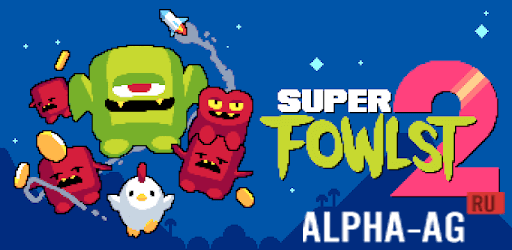 Super Fowlst 2
