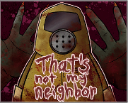 That's Not My Neighbor screenshot 1