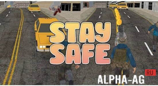Stay safe