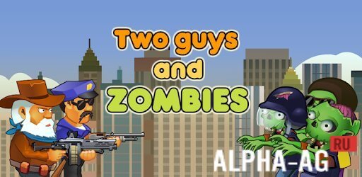 Two guys And Zombies