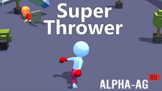 Super Thrower
