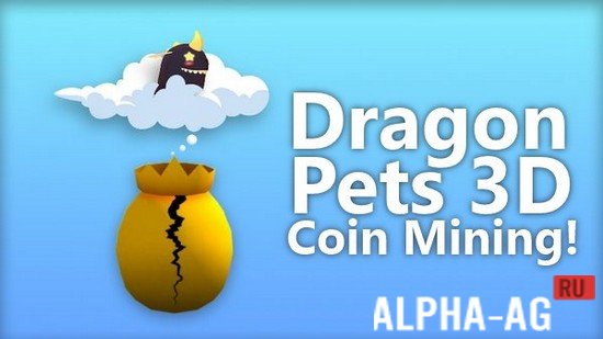 Dragon Pets 3D: Coin Mining!