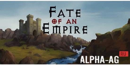 Fate of an Empire: Build a realm to last ages!