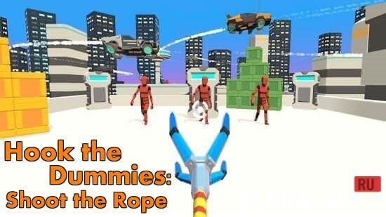 Hook the Dummies: Shoot the Rope
