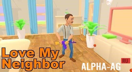 Love My Neighbor