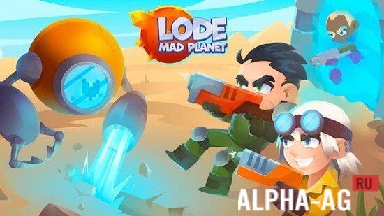 Lode: Mad Planet