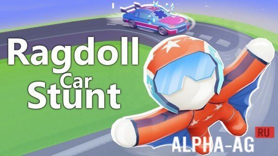 Ragdoll Car Stunt