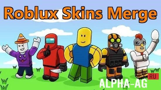 Roblux Skins Merge
