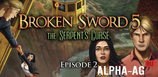 Broken Sword 5: Episode 2