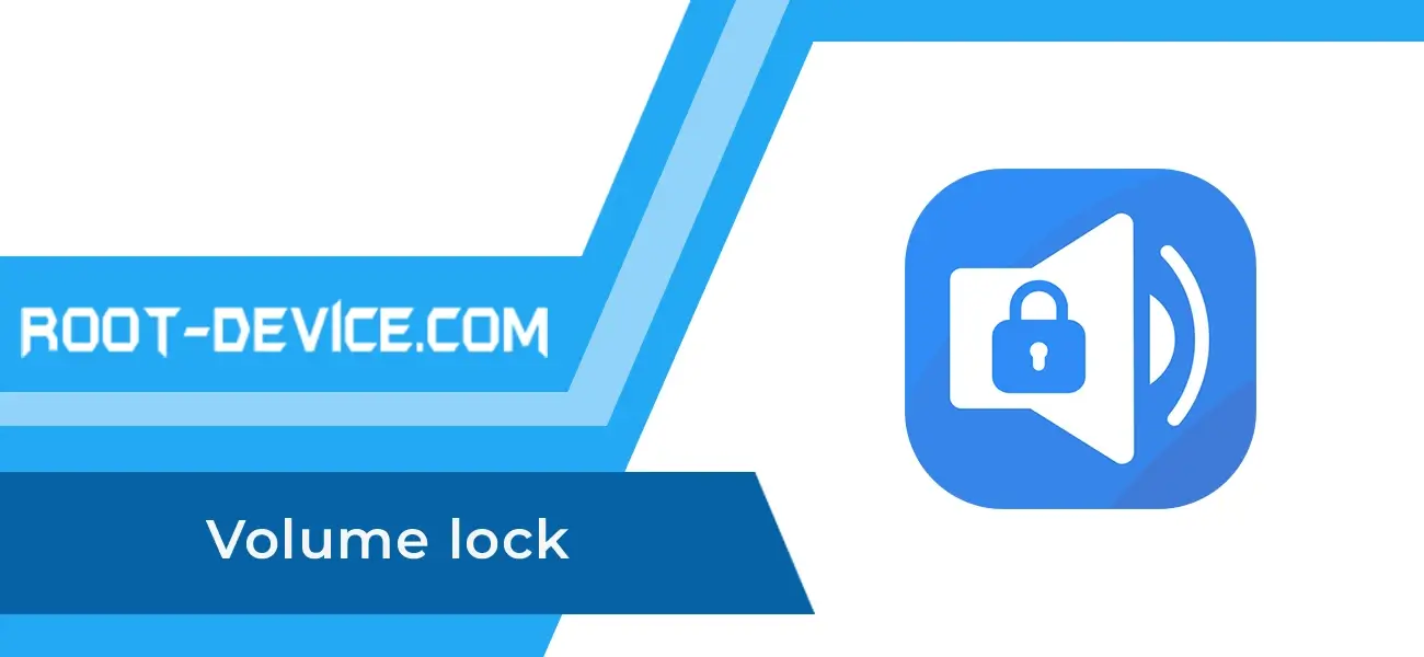 Volume lock