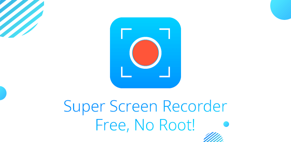 Super Screen Recorder screenshot 1