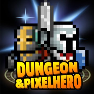 Dungeon & Pixel Anh hùng
