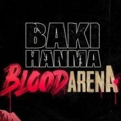 Baki Hanma Blood Arena
