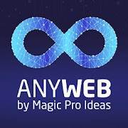 AnyWeb Magic Trick - Amazing Web Browser