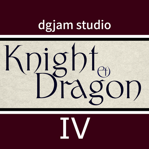 Knight & Dragon IV